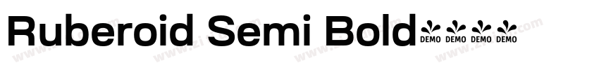 Ruberoid Semi Bold字体转换